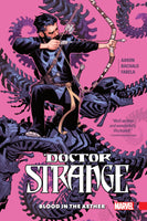 DOCTOR STRANGE Volume 3 BLOOD IN THE AETHER TPB Marvel Comics