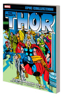 THOR EPIC COLLECTION EVEN AN IMMORTAL CAN DIE TPB Marvel Comics