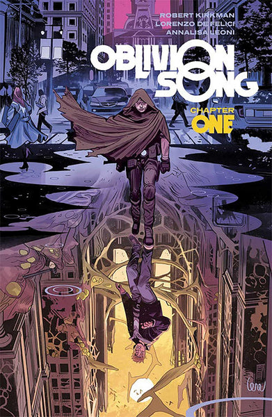 Oblivion Song by Kirkman & De Felici Volume 1 TPB Image Comics