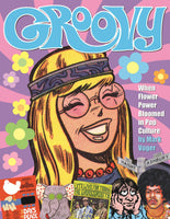 Groovy When Flower Power Bloomed in Pop Culture HC TwoMorrows Publishing - Very Good