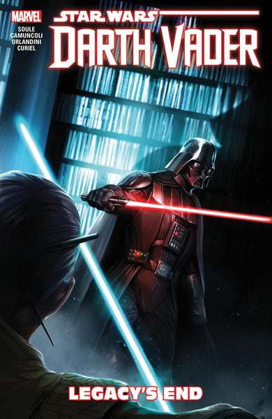 STAR WARS: DARTH VADER: DARK LORD OF THE SITH VOL. 2 - LEGACY'S END [Paperback] Soule, Charles and Camuncoli, Giuseppe  - Very Good