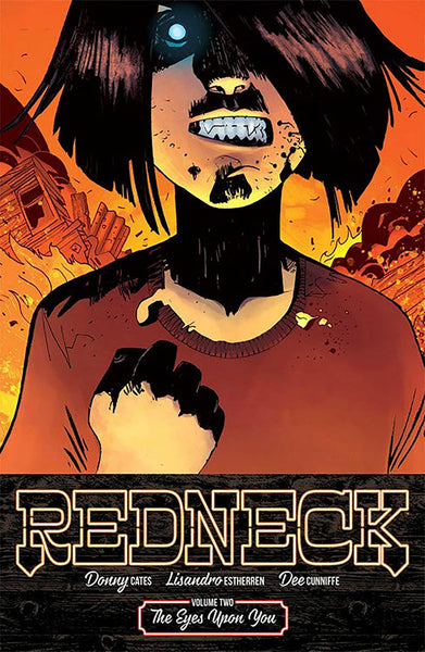 Redneck Volume 2 The Eyes Upon You The Eyes Upon You TPB Image Comics