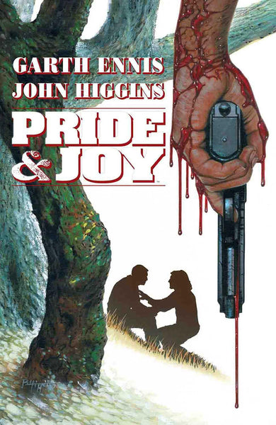Pride & Joy [Paperback] Ennis, Garth and Higgins, John  - Very Good