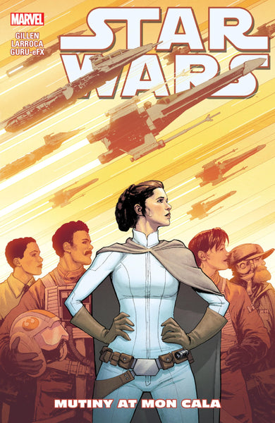 STAR WARS Volume 8 MUTINY AT MON CALA Mutiny at Mon Cala TPB Marvel Comics