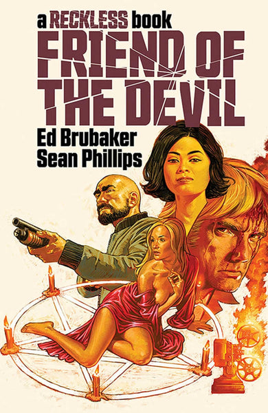 Friend of the Devil (A Reckless Book) [Hardcover] Brubaker, Ed; Phillips, Sean and Phillips, Jacob  - Good