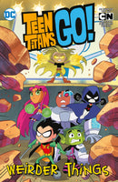 Teen Titans Go!: Weirder Things Fisch, Sholly  - Very Good