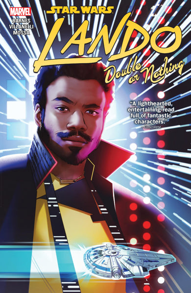 STAR WARS: LANDO - DOUBLE OR NOTHING [Paperback] Barnes, Rodney; Villanelli, Paolo and Scott Forbes, W.  - Very Good
