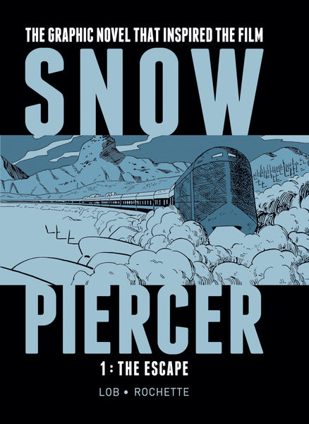 Snowpiercer Volume 1 The Escape HC Titan Comics