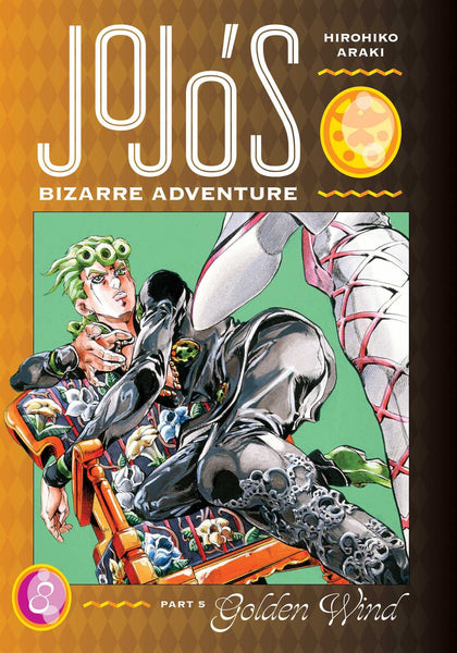 JoJo's Bizarre Adventure Part 5 Golden Wind Volume 8 HC VIZ Media LLC