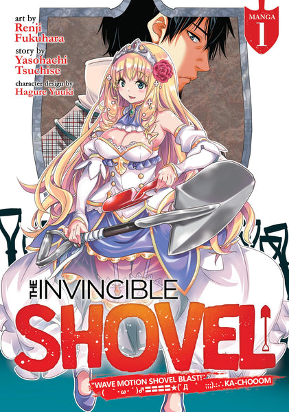 The Invincible Shovel (Manga) Vol. 1 [Paperback] Tsuchise, Yasohachi; Fukuhara, Renji and Yuuki, Hagure
