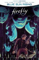 Firefly Blue Sun Rising Volume 1 SC TPB BOOM! Studios - Very Good