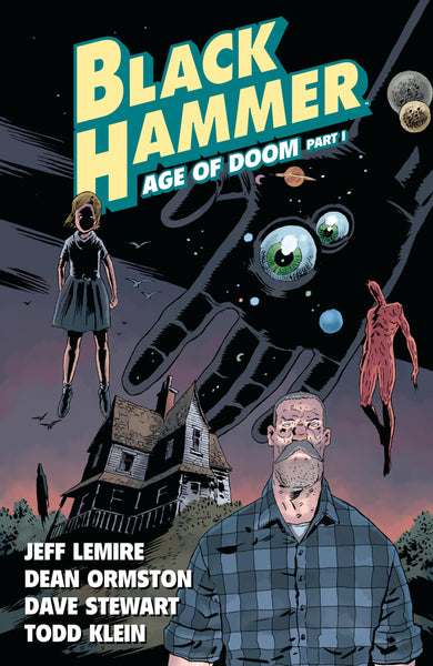 Black Hammer Volume 3 Age of Doom Part One TPB Dark Horse Books - Very Good