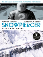 Snowpiercer Volume 2 The Explorers TPB Titan Comics