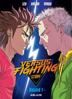 Versus Fighting Story Vol 1 TPB Ablaze