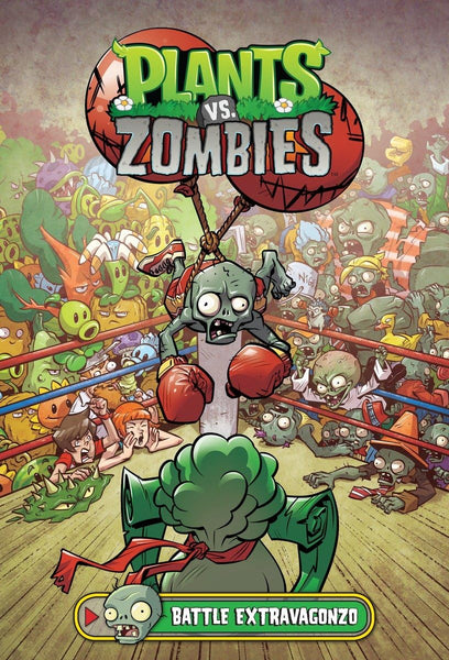 Plants vs. Zombies Volume 7: Battle Extravagonzo [Hardcover] Tobin, Paul; Lattie, Tim and Rainwater, Matt J.  - Very Good