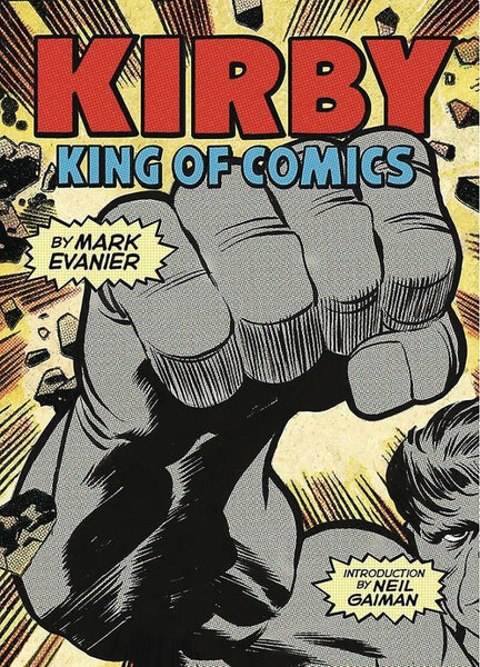 Kirby King of Comics Anniversary Edition TPB Abrams ComicArts - Very Good