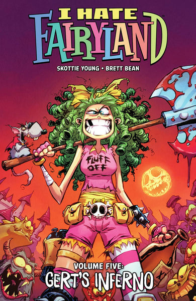I Hate Fairyland Volume 5 Gert's Inferno TPB Image Comics - Very Good