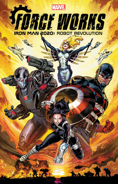 IRON MAN 2020: ROBOT REVOLUTION - FORCE WORKS (Force Works Iron Man 2020) [Paperback] Rosenberg, Matthew