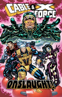 CABLE & X-FORCE: ONSLAUGHT! [Paperback] Loeb, Jeph; David, Peter; Kavanagh, Terry and Churchill, Ian