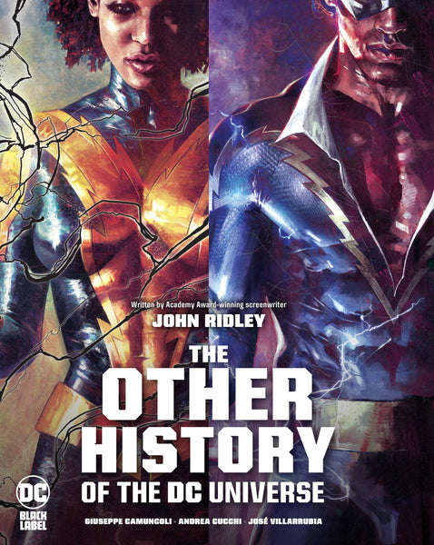 The Other History of the DC Universe [Hardcover] Ridley, John and Various