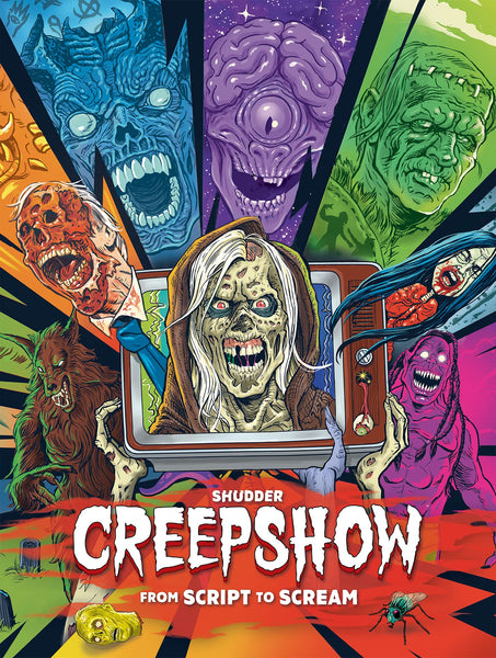 Creepshow From Script to Scream Shudder HC Titan Books