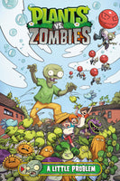 Plants vs. Zombies Volume 14: A Little Problem [Hardcover] Tobin, Paul; Chan, Ron and Soler, Sara  - Very Good