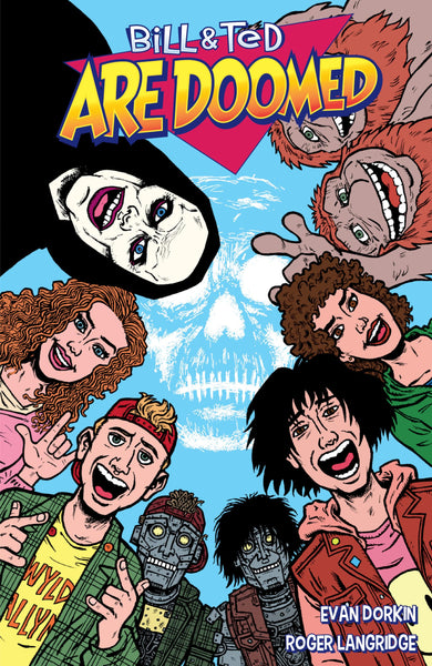 Bill and Ted Are Doomed TPB Dark Horse Books