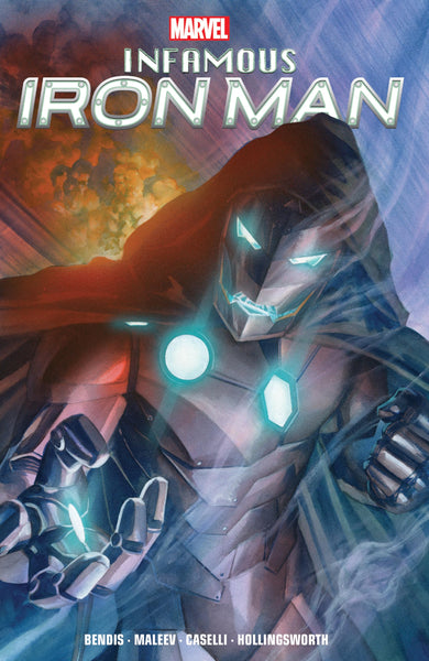 INFAMOUS IRON MAN BY BENDIS & MALEEV TPB Marvel Comics