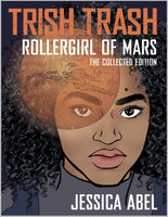 Trish Trash Rollergirl of Mars Omnibus HC Super Genius - Good