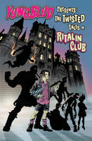 YUNGBLUD Presents The Twisted Tales of the Ritalin Club TPB Z2 Comics - Very Good