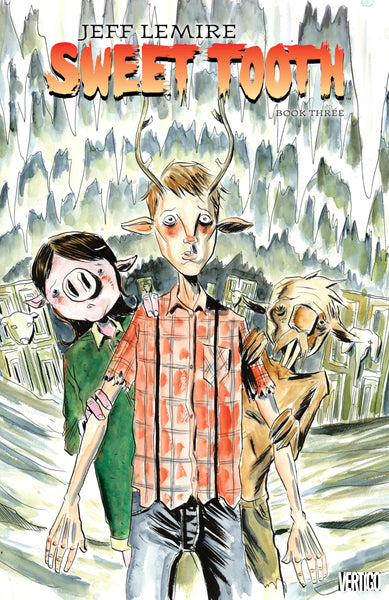Sweet Tooth Book Three [Paperback] Lemire, Jeff  - Very Good