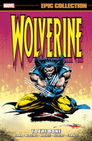 WOLVERINE EPIC COLLECTION TO THE BONE TPB Marvel Comics