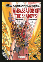 Ambassador of the Shadows (Valerian & Laureline) [Hardcover] Christin, Pierre and M�zi�res, Jean-Claude  - Very Good