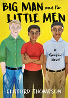 Big Man and the Little Men A Graphic Novel HC Other Press - Very Good