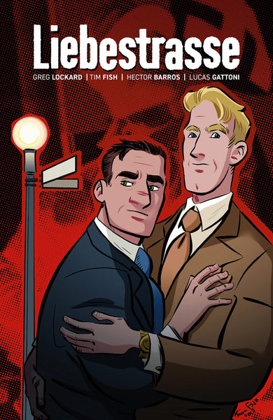Liebestrasse [Paperback] Lockard, Greg; Fish, Tim and Barros, Hector  - Very Good