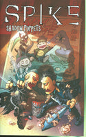 Spike Shadow Puppets TPB IDW Publishing - Very Good