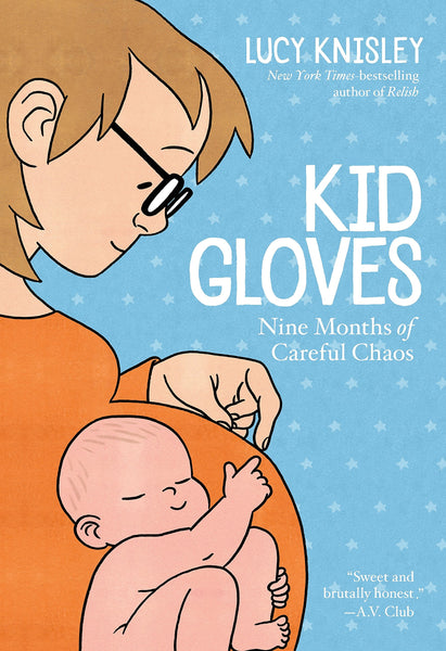 Kid Gloves Nine Months of Careful Chaos TPB First Second - Very Good