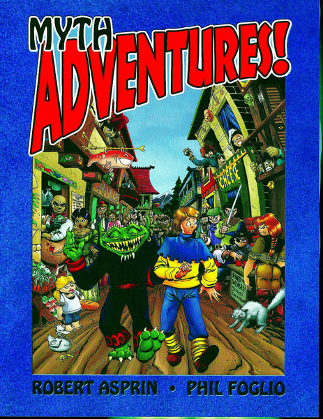 Myth Adventures Collection: Another Fine Myth [Paperback] Asprin, Robert and Foglio, Phil