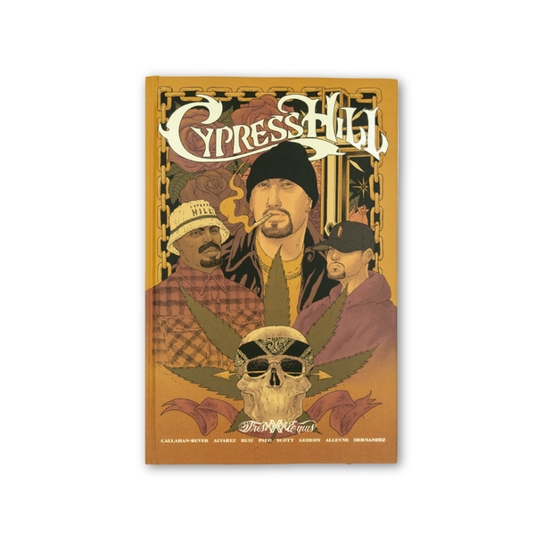 CYPRESS HILL: TRES EQUIS HC Z2 Comics