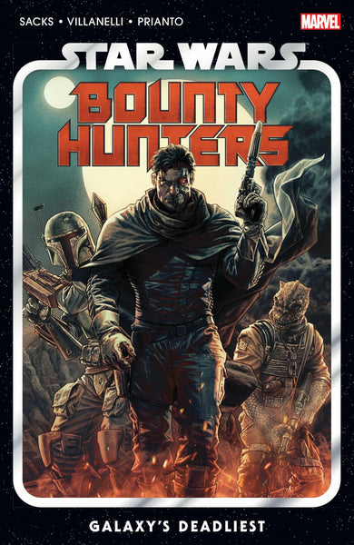 STAR WARS BOUNTY HUNTERS Volume 1 - GALAXY'S DEADLIEST TPB Marvel Comics - Very Good