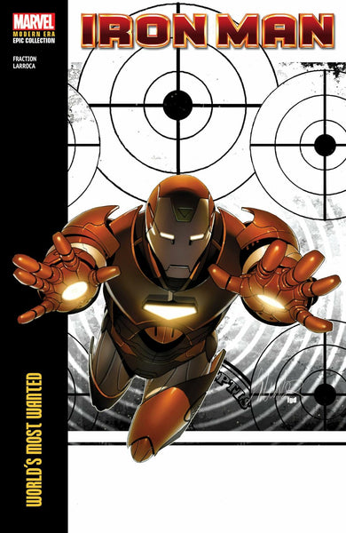 Iron Man Modern Era Epic Collection World's Most Wanted TPB Marvel Comics