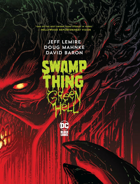 Swamp Thing Green Hell HC DC Comics