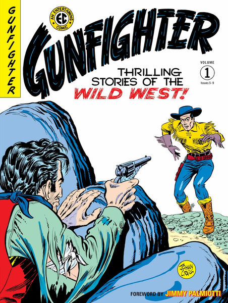 The EC Archives Gunfighter Volume 1 HC Dark Horse Books