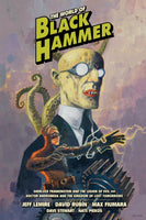 The World of Black Hammer Library Edition Volume 1 HC Dark Horse Books