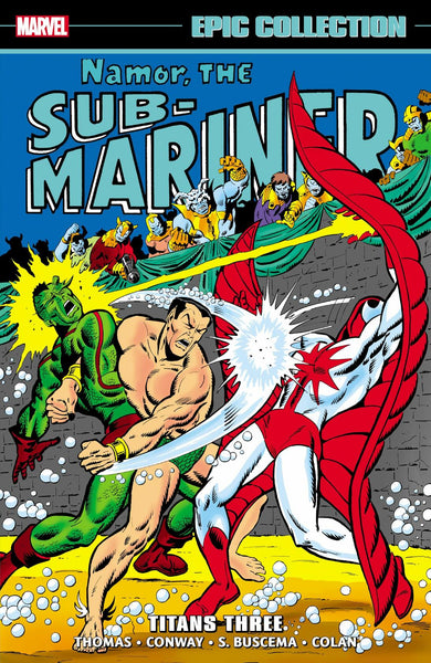 Namor The Sub-Mariner Epic Collection Titans Three TPB Marvel Comics