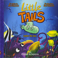 Little Tails Under the Sea HC Magnetic Press - Very Good