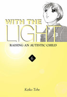 With the Light Volume 6 Raising an Autistic Child TPB Yen Press