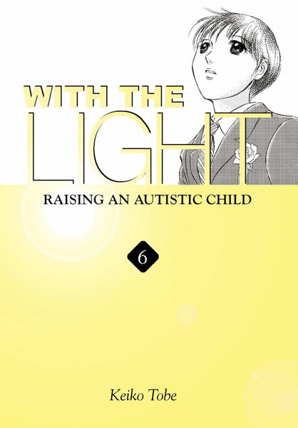 With the Light Volume 6 Raising an Autistic Child TPB Yen Press