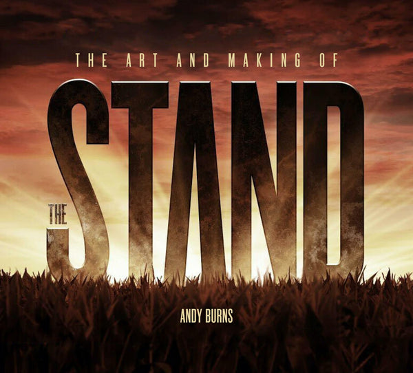 The Art and Making of The Stand HC Titan Books