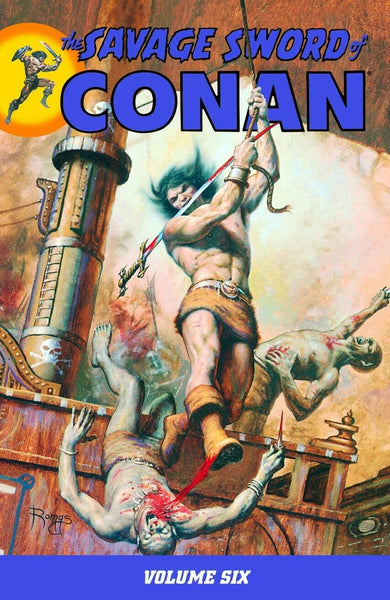 The Savage Sword Of Conan Volume 6 TPB Dark Horse Comics - Good